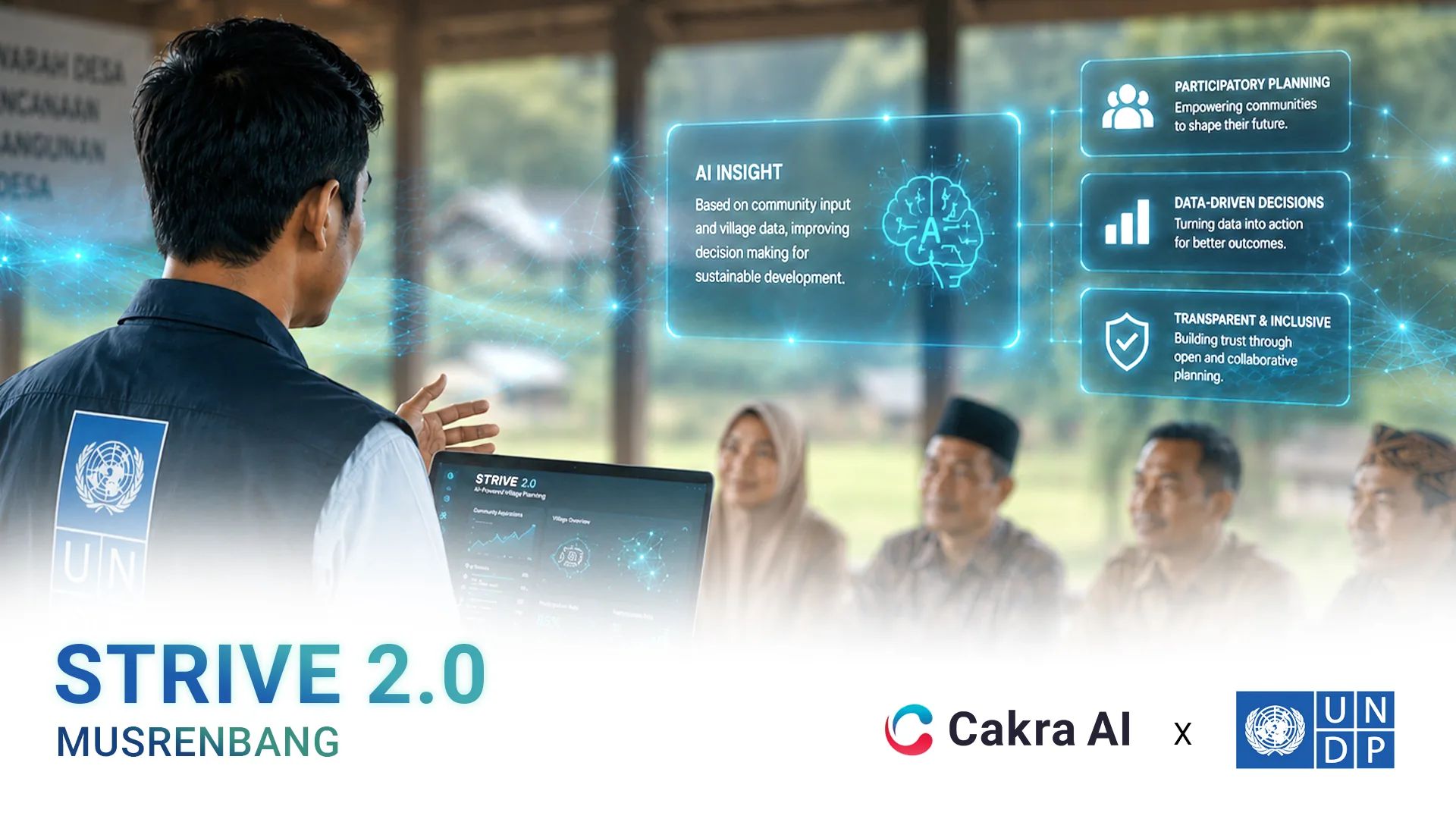 Cakra AI Collaborates with UNDP to Develop STRIVE 2.0